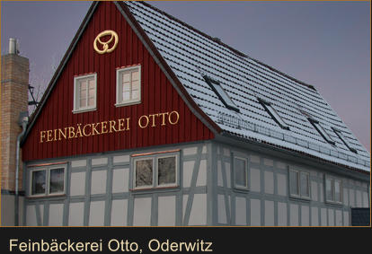 Feinbäckerei Otto, Oderwitz